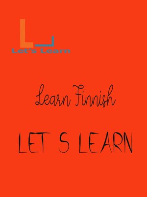 cover image of Let's Learn  Learn Finnish